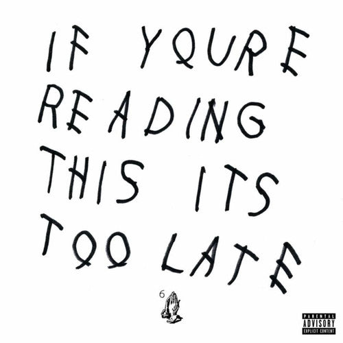 Drake - If You're Reading This It's Too Late, portada del vinilo de Oh My Cd!